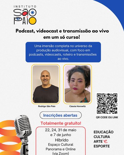 Cartaz do curso Podcast, videocast e transmissão ao vivo